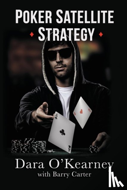O'Kearney, Dara, Carter, Barry - Poker Satellite Strategy
