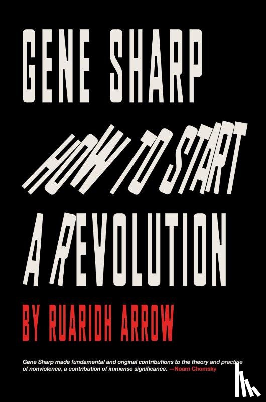 Arrow, Ruaridh - Gene Sharp