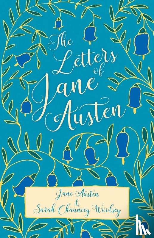Austen, Jane - The Letters of Jane Austen