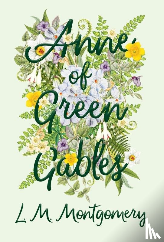 Montgomery, Lucy Maud - Anne of Green Gables