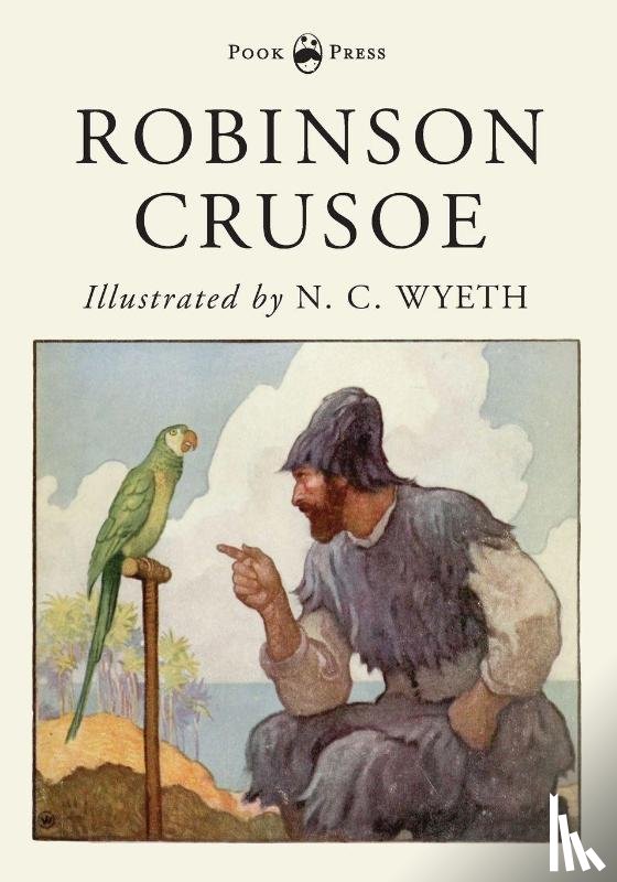 Defoe, Daniel - Robinson Crusoe - Illustrated by N. C. Wyeth