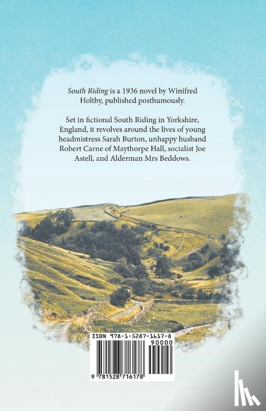Holtby, Winifred - South Riding - An English Landscape