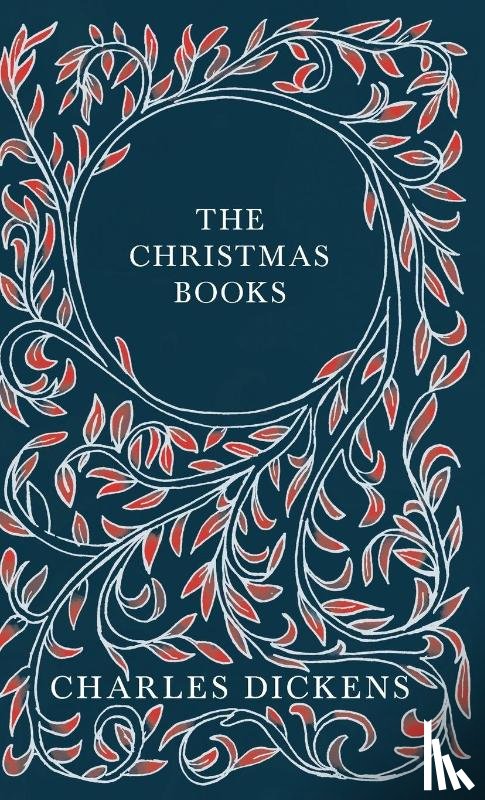 Dickens, Charles, Chesterton, G K - The Christmas Books