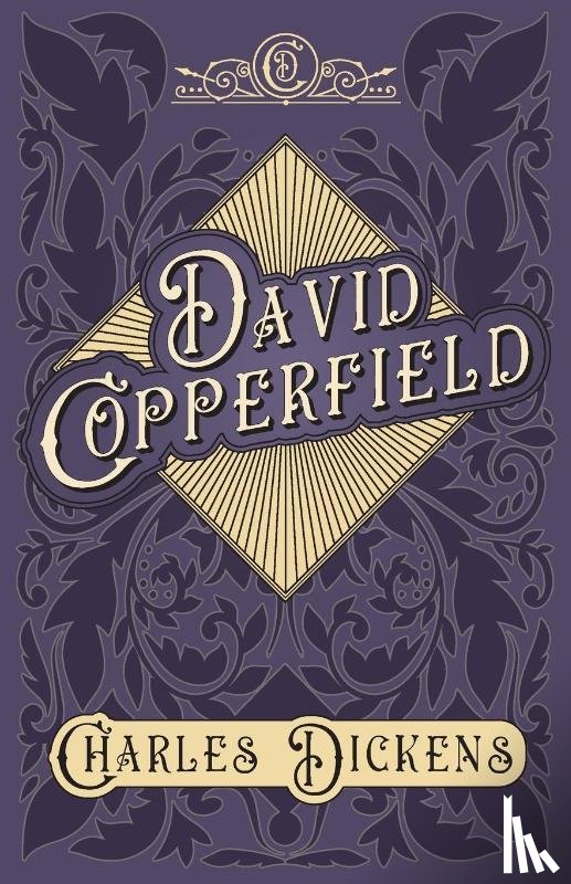 Dickens, Charles, Chesterton, G K - David Copperfield