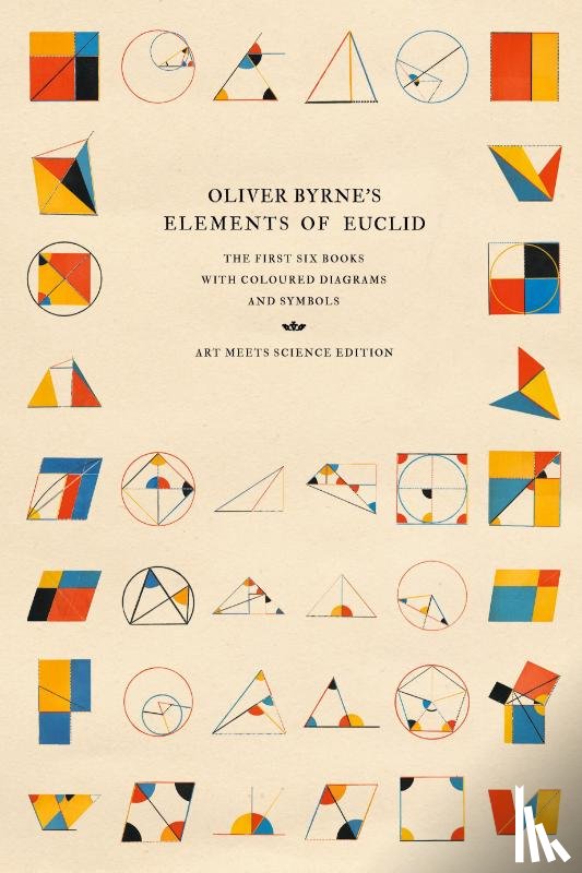 Art Meets Science - Oliver Byrne's Elements of Euclid