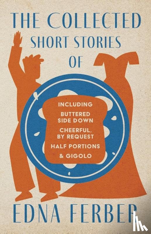 Ferber, Edna - COLL SHORT STORIES OF EDNA FER