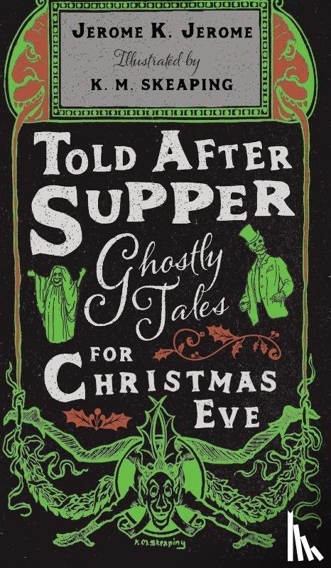 Jerome, Jerome K. - Told After Supper