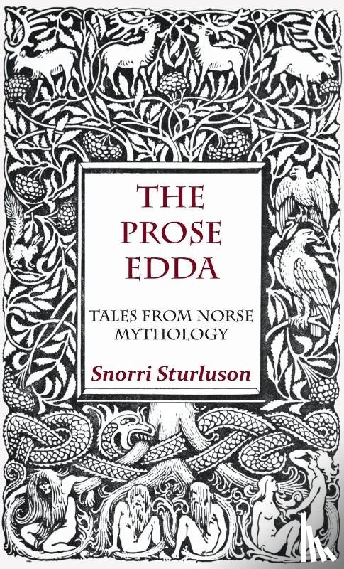 Sturluson, Snorri - The Prose Edda - Tales from Norse Mythology