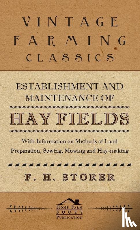 Storer, F. H. - Establishment and Maintenance of Hay Fields