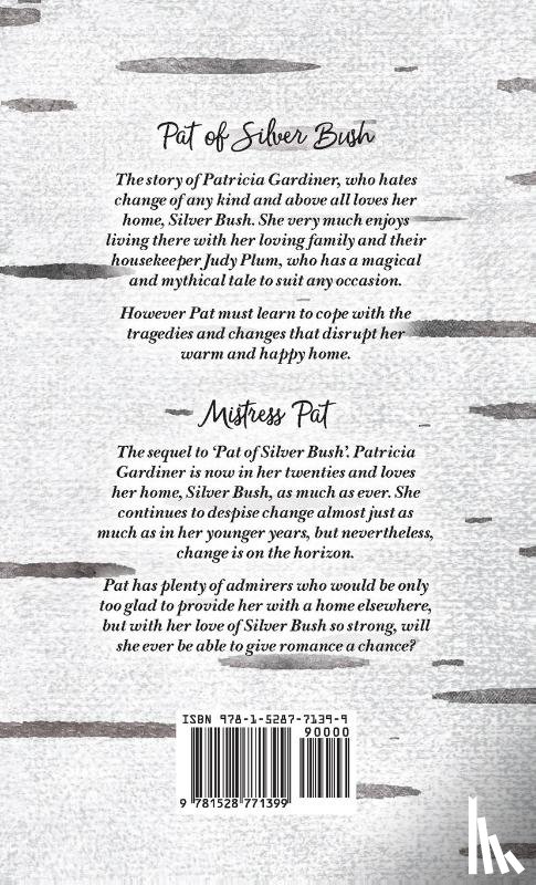 Montgomery, L. M. - Pat of Silver Bush and Mistress Pat