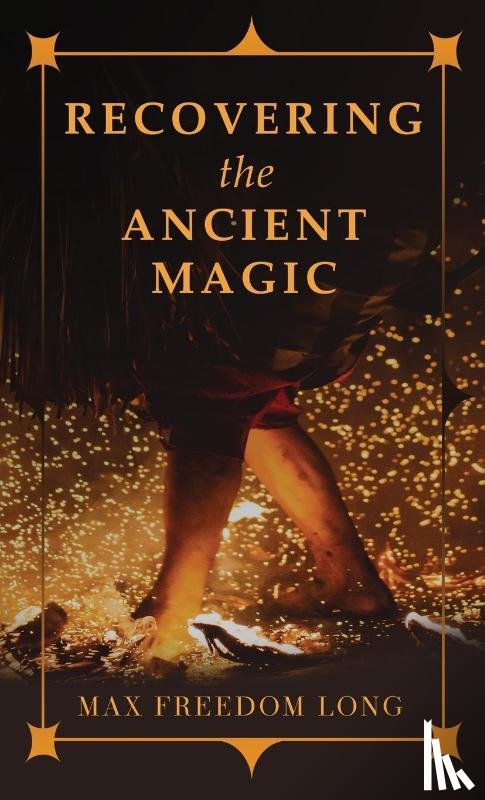 Long, Max Freedom - Recovering the Ancient Magic