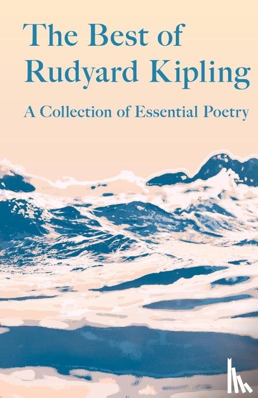Kipling, Rudyard - The Best of Rudyard Kipling