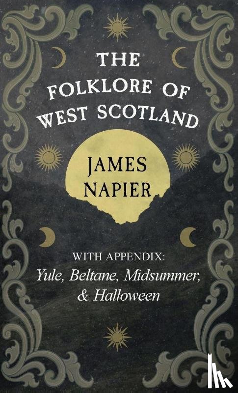 Napier, James - The Folklore of West Scotland