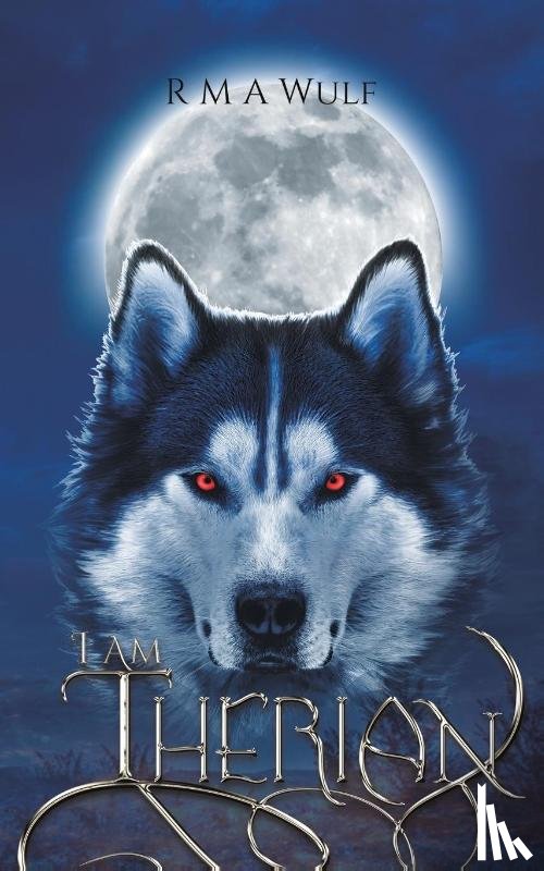 Wulf, R M A - I Am Therian