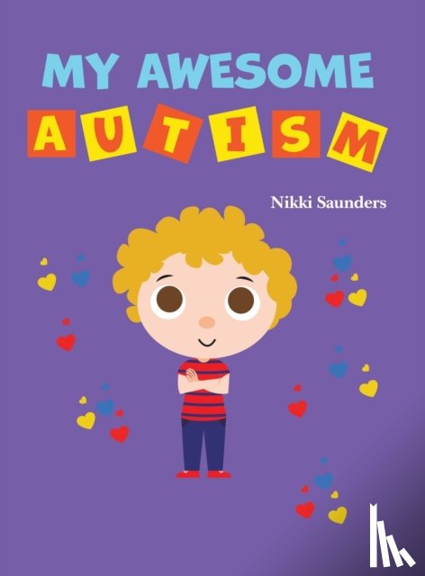 Saunders, Nikki - My Awesome Autism