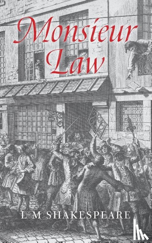 Shakespeare, LM - Monsieur Law