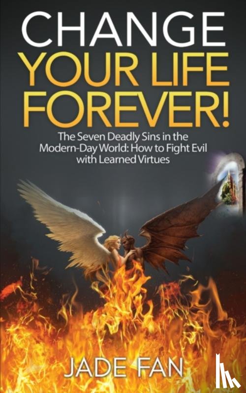 Fan, Jade - Change Your Life Forever!