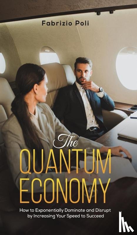 Poli, Fabrizio - The Quantum Economy
