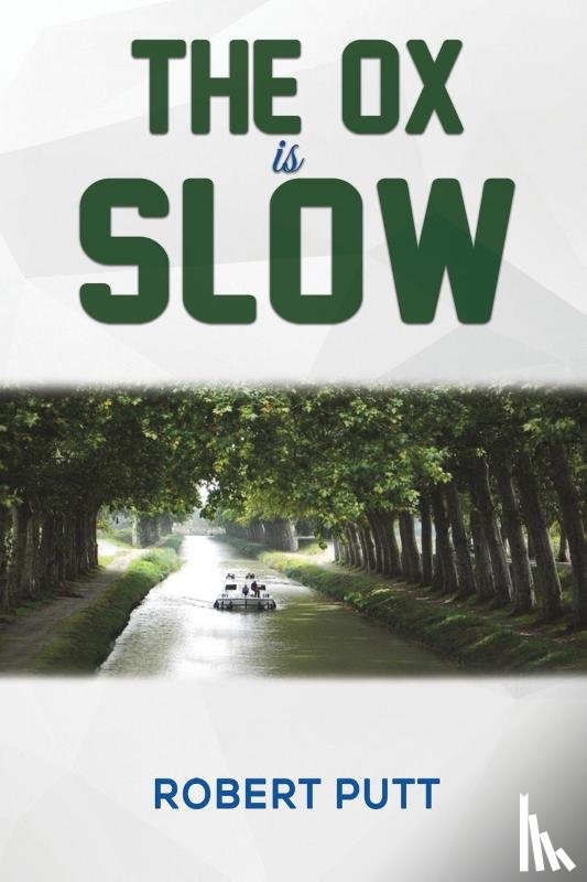 Putt, Robert - The Ox Is Slow