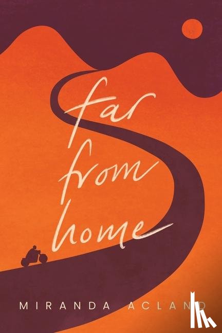 Acland, Miranda - Far from Home