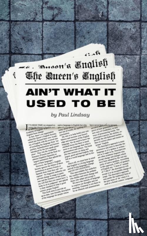 Lindsay, Paul - The Queen's English Ain't What It Used to Be