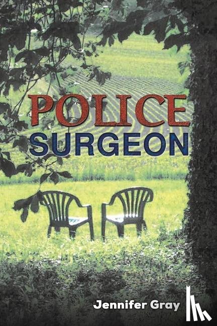 Gray, Jennifer - Police Surgeon