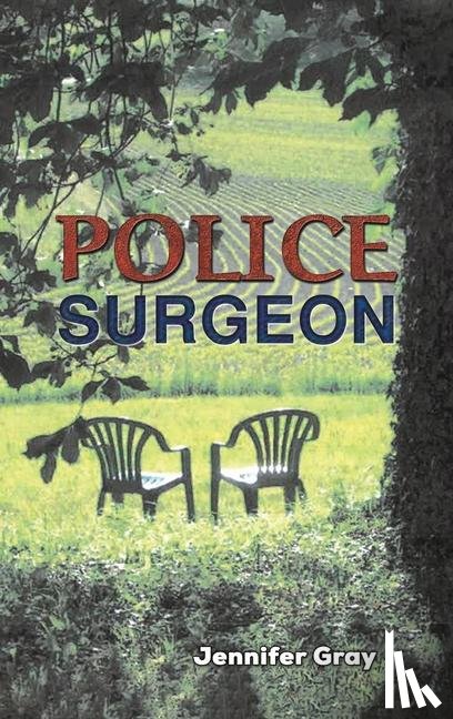 Gray, Jennifer - Police Surgeon