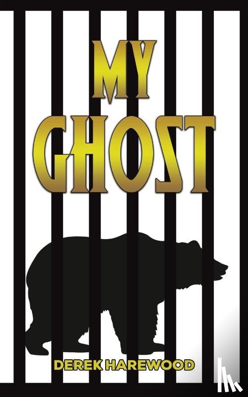 Harewood, Derek - My Ghost