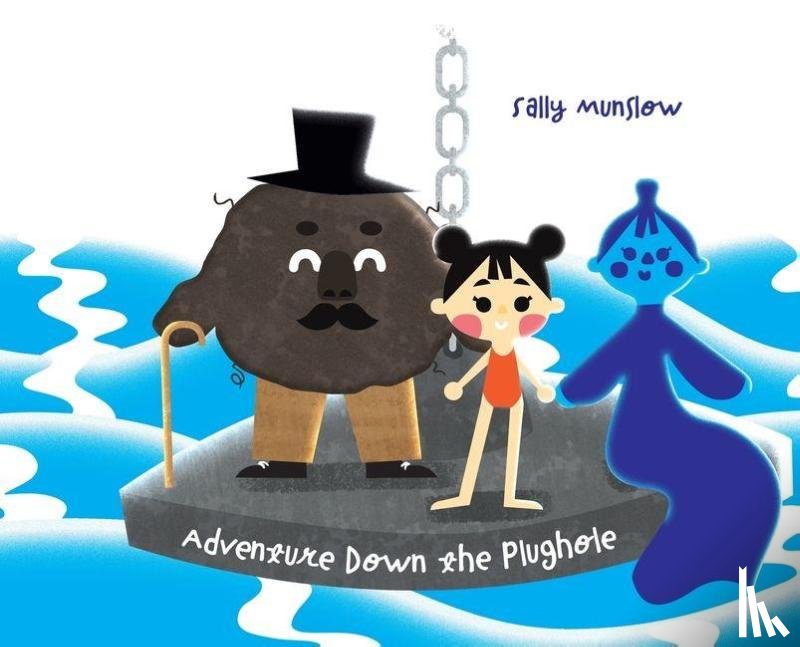 Munslow, Sally - Adventure Down the Plughole