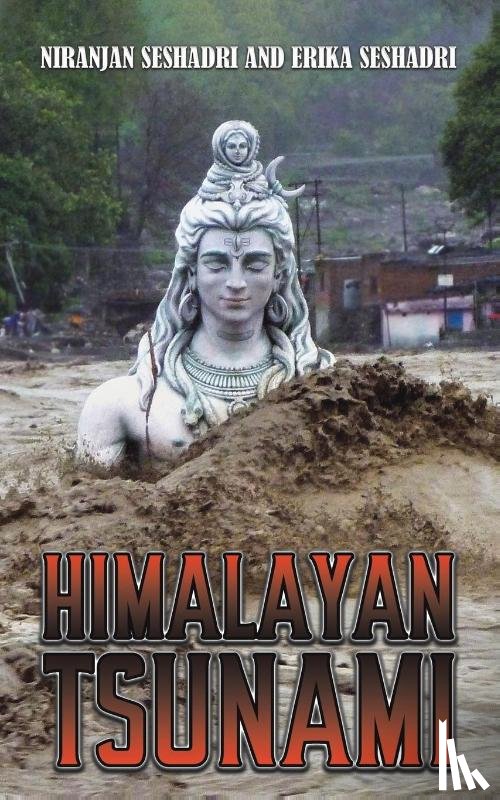Seshadri, Niranjan, Seshadri, Erika - Himalayan Tsunami