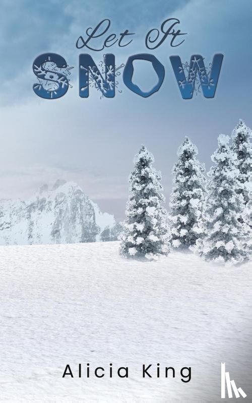 King, Alicia - Let It Snow