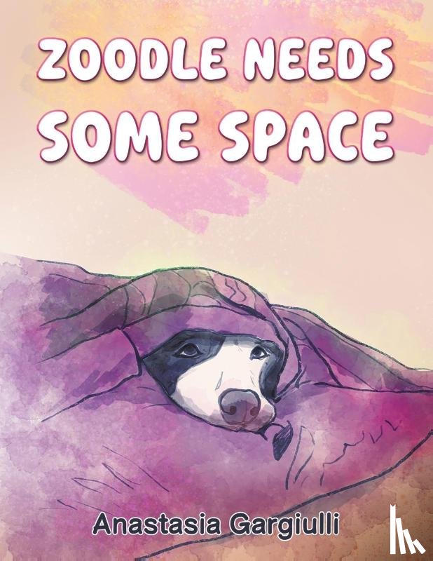 Gargiulli, Anastasia - Zoodle Needs Some Space