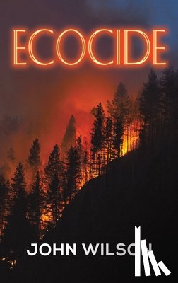 Wilson, John - Ecocide