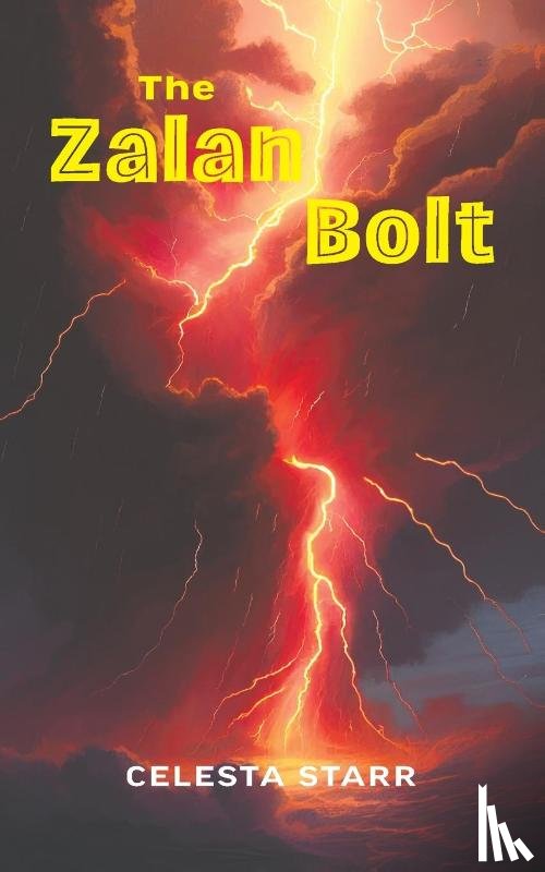 Starr, Celesta - The Zalan Bolt