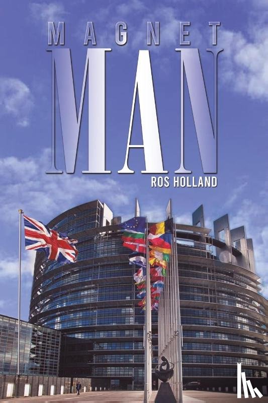 Holland, Ros - Magnet Man