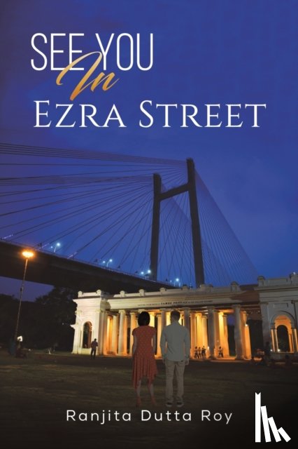 Roy, Ranjita Dutta - See You In Ezra Street