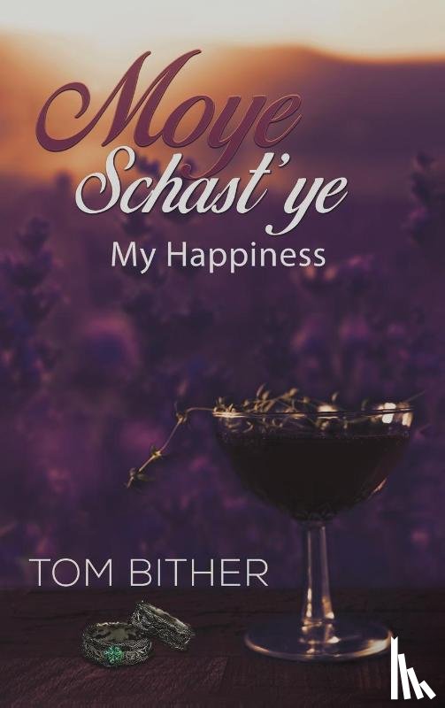 Bither, Tom - Moye Schast'ye