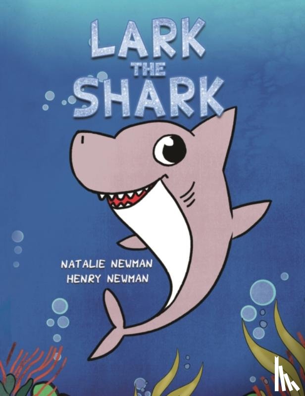 Newman, Natalie - Lark the Shark