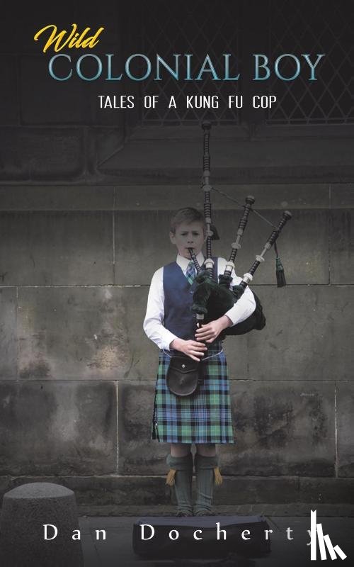Docherty, Dan - Wild Colonial Boy