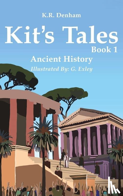 Denham, K.R. - Kit's Tales - Book 1