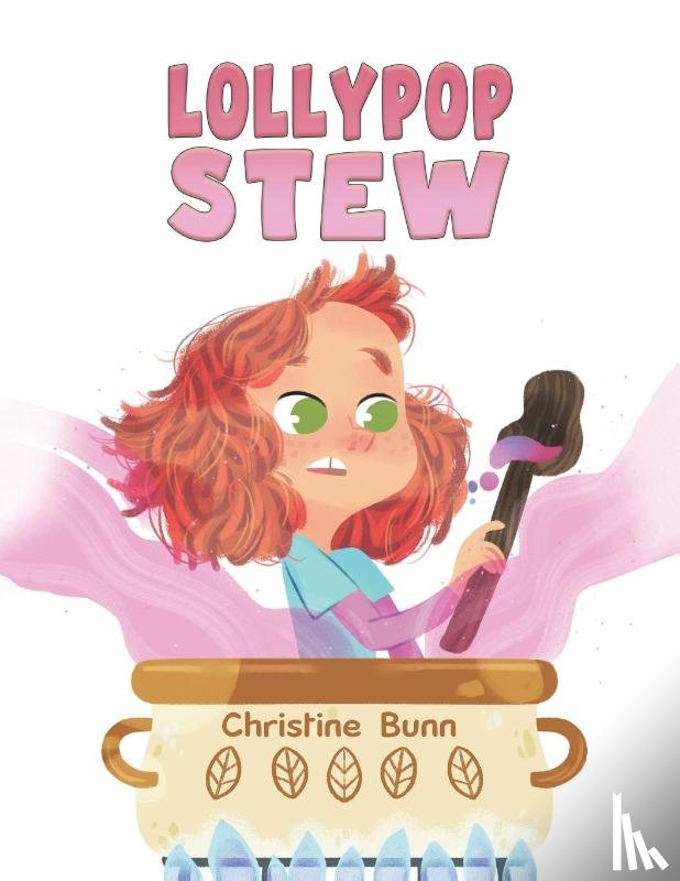 Bunn, Christine - Lollypop Stew