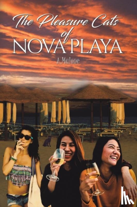 Malone, A. - The Pleasure Cats of Nova Playa
