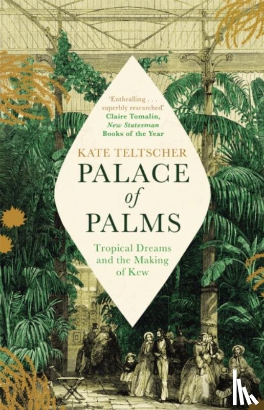 Teltscher, Kate - Palace of Palms