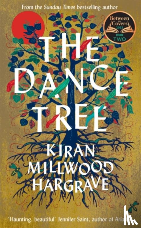 Millwood Hargrave, Kiran - The Dance Tree