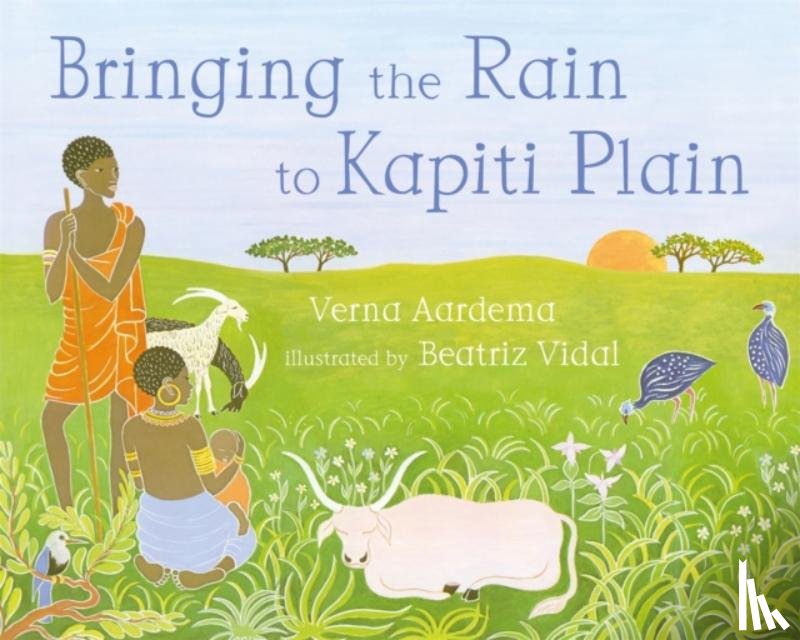 Aardema, Verna - Bringing the Rain to Kapiti Plain