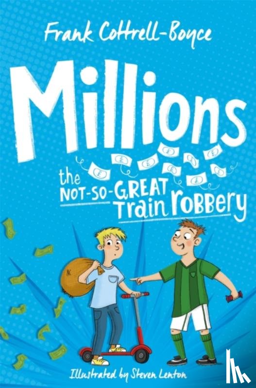 Cottrell Boyce, Frank - Millions