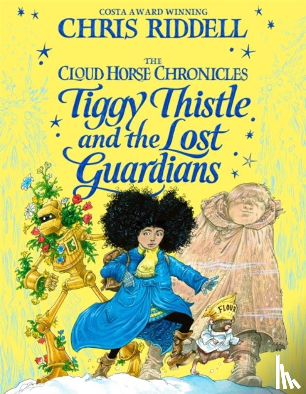 Riddell, Chris - Tiggy Thistle and the Lost Guardians