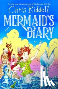 Riddell, Chris - A Mermaid's Diary