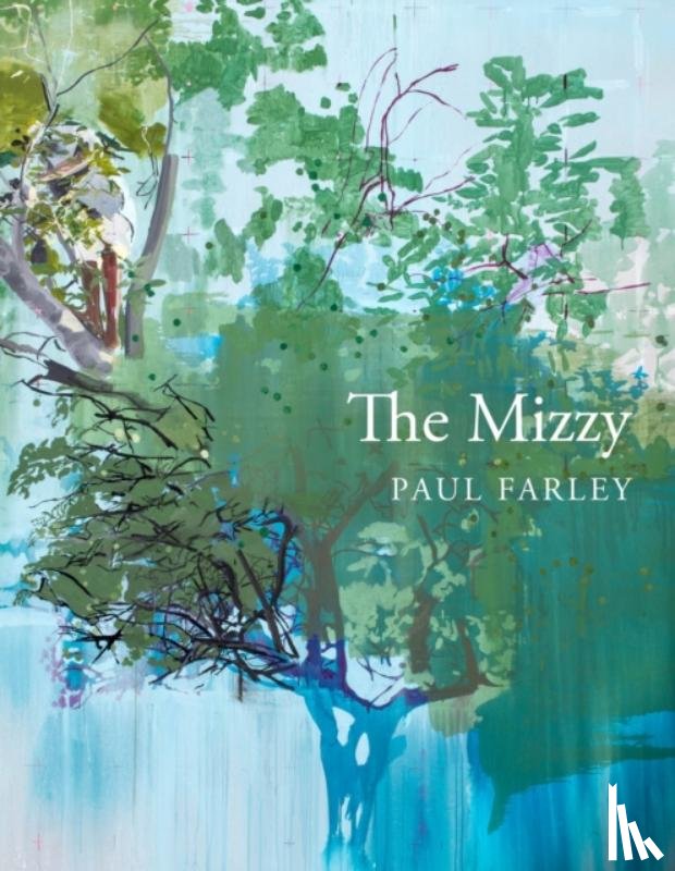 Farley, Paul - The Mizzy