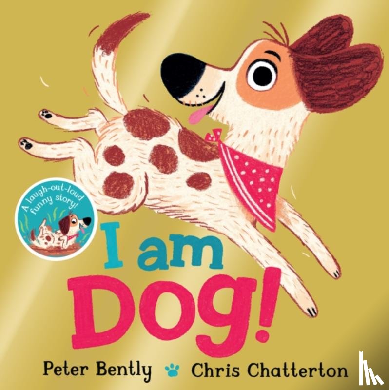 Bently, Peter - I am Dog